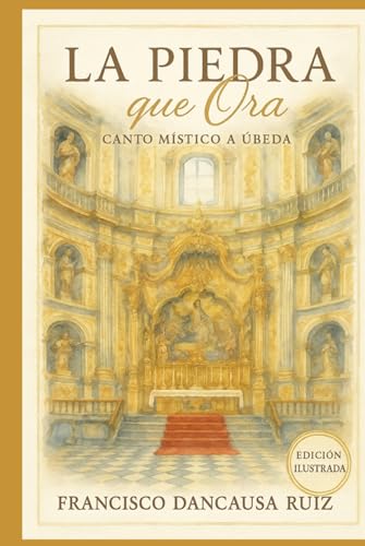 Portada de La Piedra que Ora, de Francisco Dancausa Ruiz
